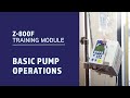 Z800f  pump training  basic pump features