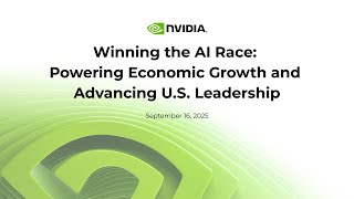 Winning the AI Race: Powering Economic Growth and Advancing U.S. Leadership - Full Program