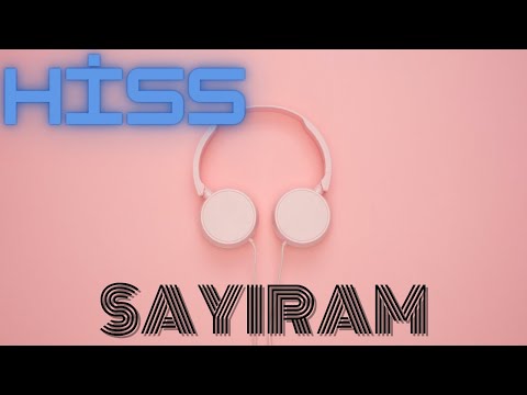 Hiss — Sayıram sözleri/lyrics/karaoke