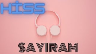 Hiss — Sayıram sözleri/lyrics/karaoke