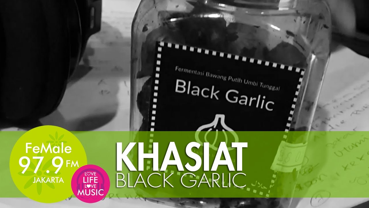 Khasiat Black Garlic 