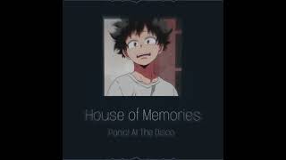 House of Memories || edit audio