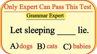 Only Experts Can Pass This English Test | Let Sleeping ___ Lie 🤯#englishgrammar 