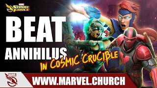 Beat Annihilus + Exalted X-Men in Cosmic Crucible | Marvel Strike Force | Marvel Church