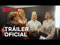 Siempre reinas | Tráiler oficial | Netflix