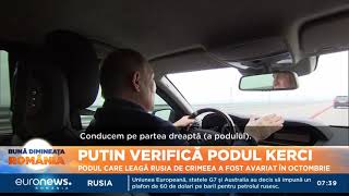 Vladimir Putin în inspecție la Podul din Crimeea, avariat după o explozie în luna octombrie