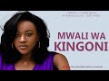 MWALI WA KINGONI - SIMULIZI MPYA