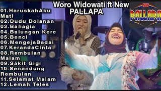 woro Widowati full album terbaru 2021-dangdut koplo new pallapa