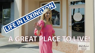 Lexington, SC - A Great Place to Live, Work and Play!