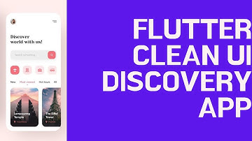 Flutter UI Design - Discovery App - part 2