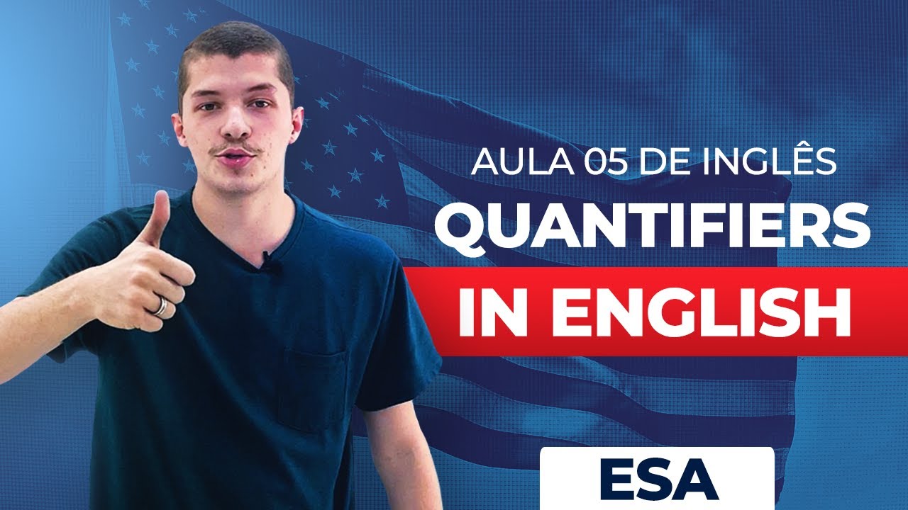 Inglês ESA - Aula 05 - Quantifiers in English - Prof. Thalisson Marques | Curso PAPIRANDO