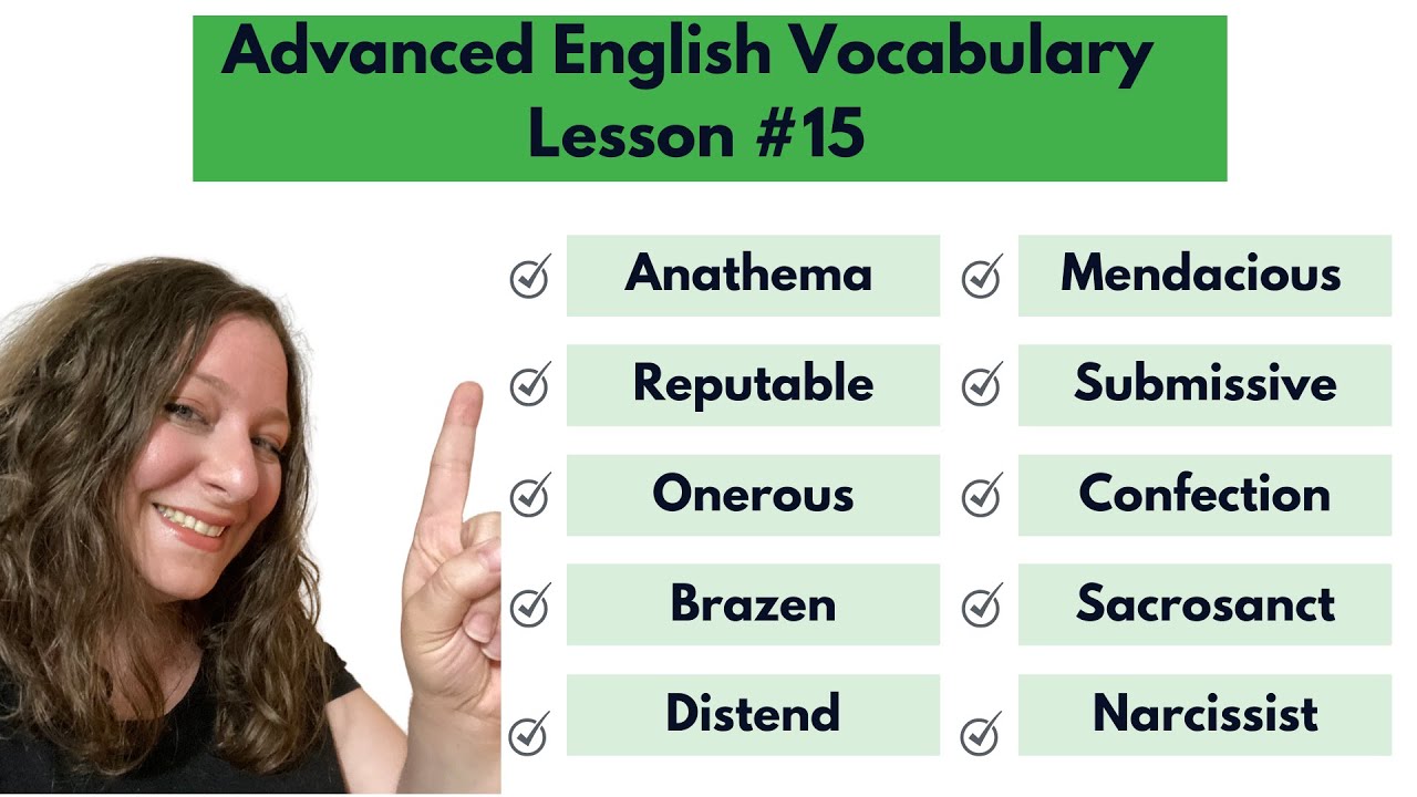 15: Advanced Vocabulary 