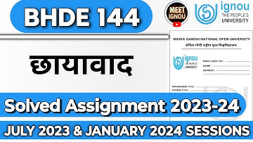 BHDE 144 Solved Assignment 2023-24 // छायावाद // #bhde144 #bhde144_ignou #bhde144_assignment