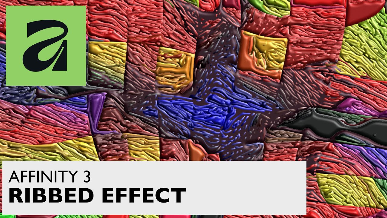 AFFINITY 3 RIBBED Patchwork Effect | How To Create - YouTube