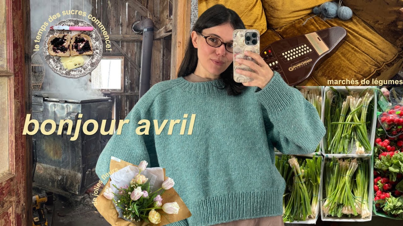 Avril à la campagne 🧺🌼 plein de tricots, dépendance à mon téléphone & rénos simples dans la maison