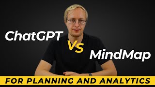 Cognitive thinkspace: ChatGPT vs. Mind Maps for Planning & Analysis