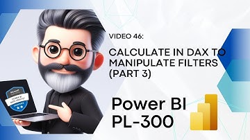 46. Crack the Power BI PL-300 Exam Preparation - CALCULATE function in DAX - Part 3