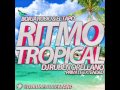 Borja rubio ft el tapo  ritmo tropical  dj ruben orellano private extended 