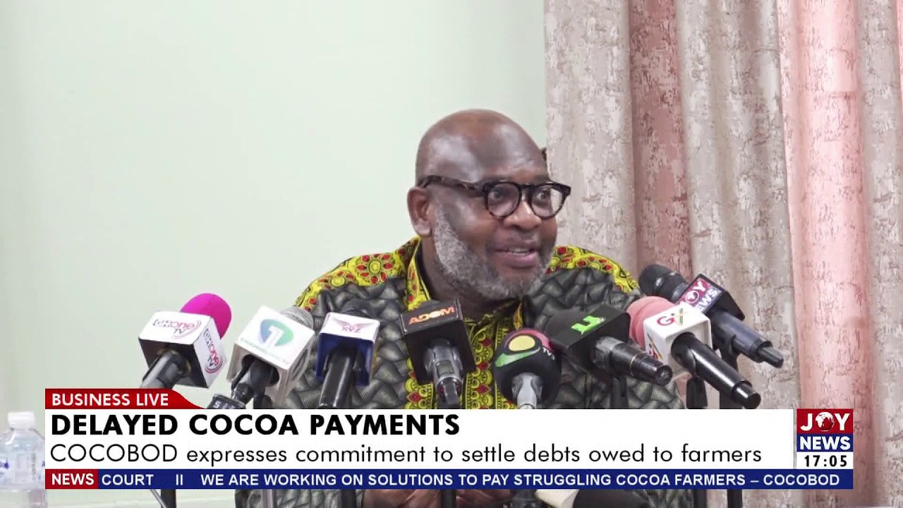 Delayed Cocoa Payments: COCOBOD expresses commitment to settle debts owed to farmers |Business Live