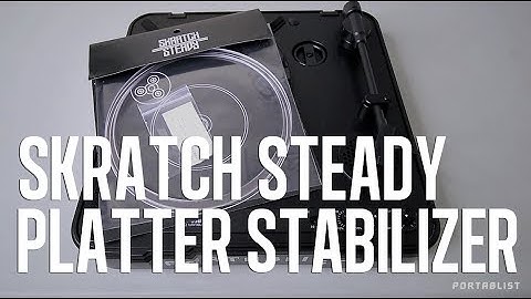 SKRATCH STEADY (PORTABLE TURNTABLE PLATTER STABILIZER) - PORTABLIST.COM