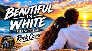 Beautiful in White - Shane Filan | Rock Cover | Unplugged & Loud By Alenn