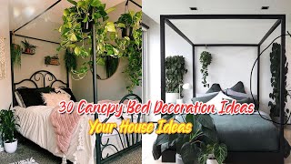 30 Best Canopy Bed Decoration Ideas 2022 | Canopy Bed Ideas