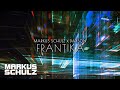 Markus Schulz x Daxson - Frantika