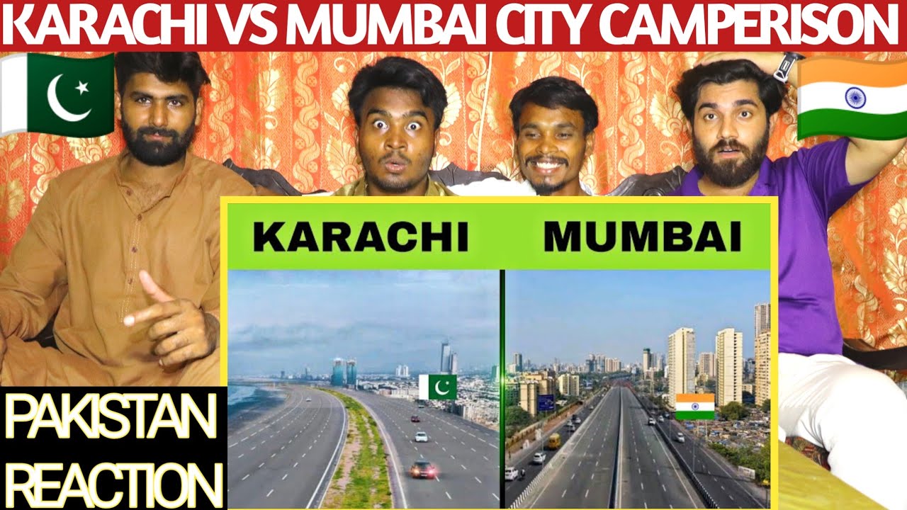 KARACHI VS MUMBAI CITY CAMPERISON PAKISTAN REACTION HAIDER BHAI