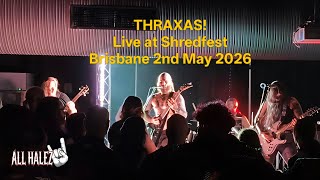 THRAXAS! Live at Shredfest [2026 May 2] @thraxasbandaustralia 