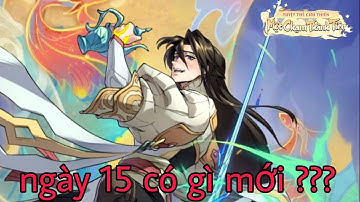 Tuyệt Thế Cửu Thiên - Ngày 15 Tân thủ - cập nhật thông tin mới về linh khí