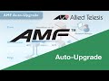 AMF Auto-upgrade