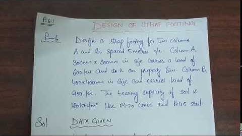 Lecture 9 - Design of Strap Footing (Part-1)
