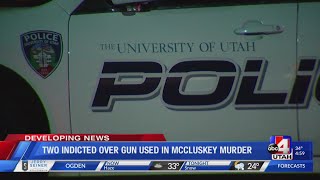 Two face federal charges in connection with handgun used in Lauren McCluskey murder
