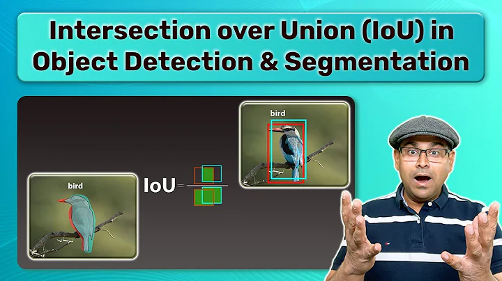 Intersection Over Union (IoU) in Object Detection &  Segmentation