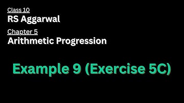 Example 9 of Exercise 5C | Chapter 5 | Arithmetic Progression | Class 10 | Maths | RS Aggarwal
