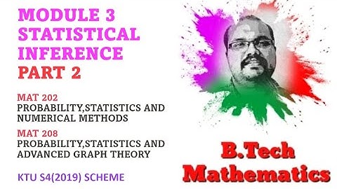 Sample Mean | Module 3 (Part 2) Statistical Inference | MAT 202, MAT 208 | S4 (2019) KTU