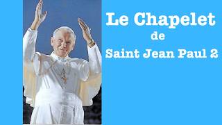 Sam. 2 Mai St Jean Paul 2  Chapelet  des Mystères Joyeux  +