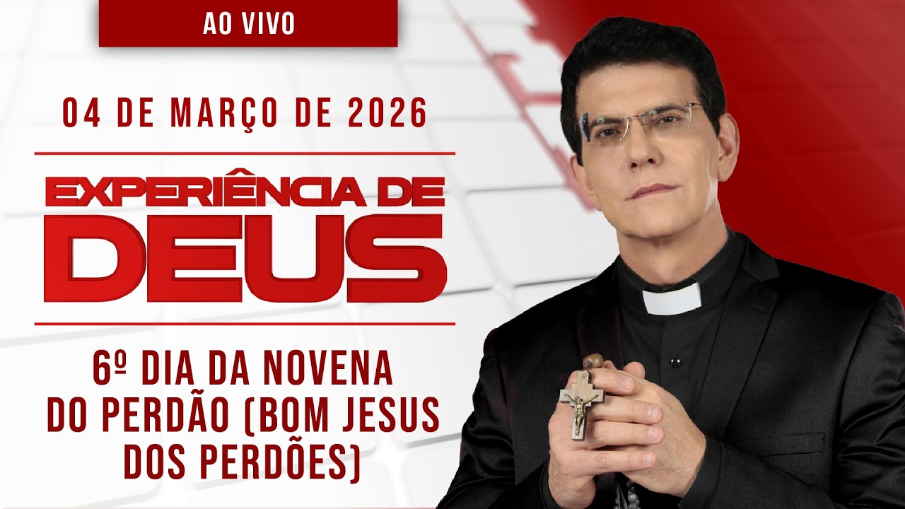 EXPERIÊNCIA DE DEUS | 04/03/26 | 6º DIA DA NOVENA DO PERDÃO | @PadreManzottiOficial​