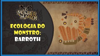 Ecologia Do Monstro Barroth
