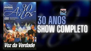 'DVD'  30 Anos - Voz da Verdade (ao vivo)