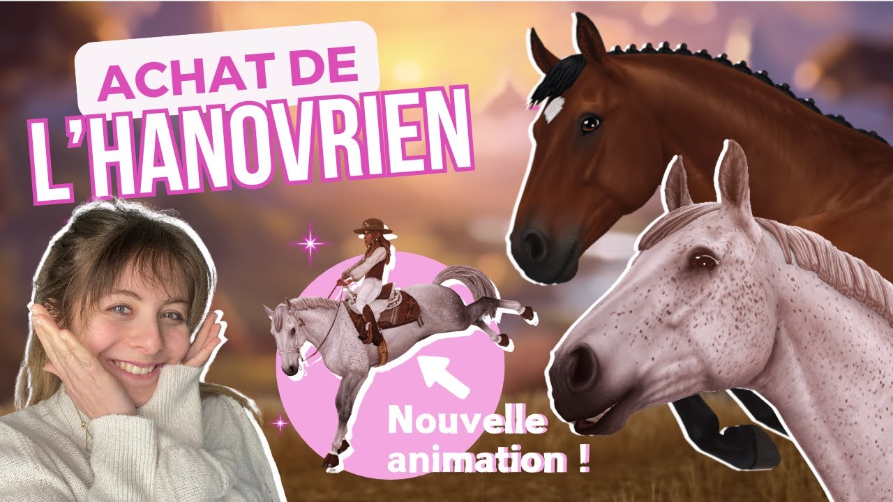 L'achat de l'HANOVRIEN ! 😍 - Star Stable Online