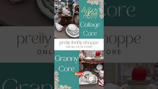 Granny Core and Cottage Core