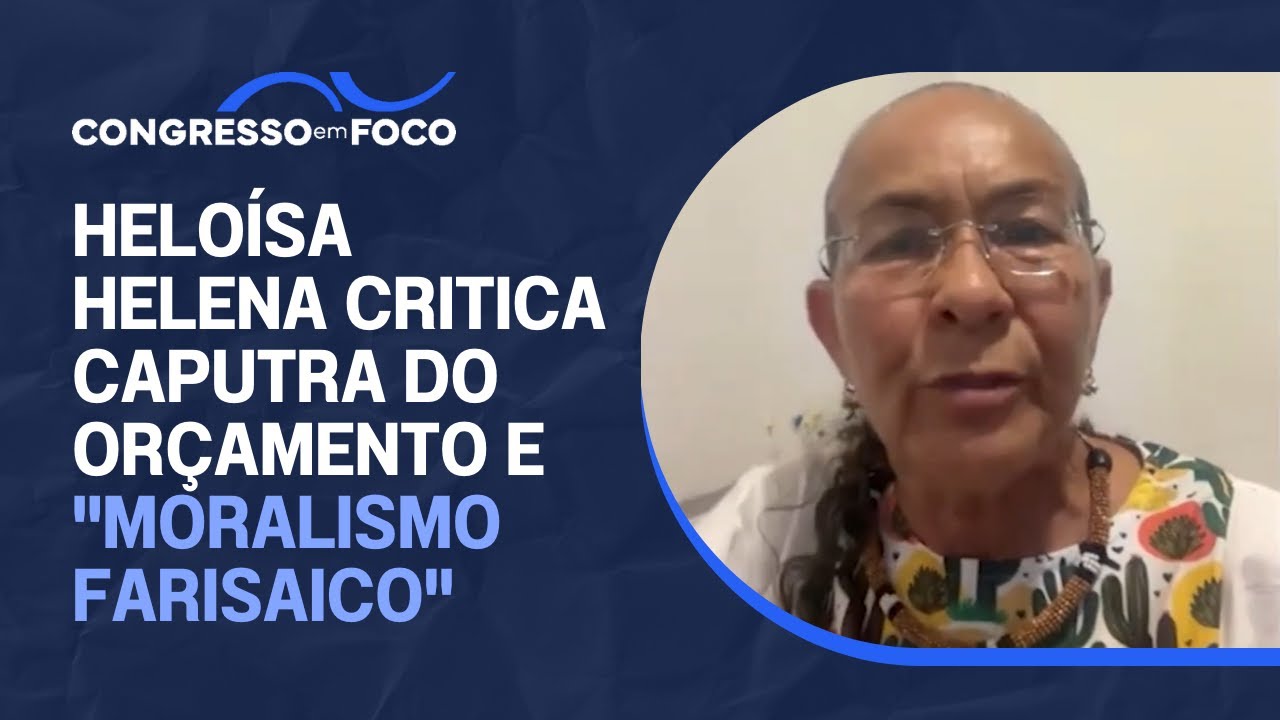 Heloísa Helena critica caputra do Orçamento e "moralismo farisaico"