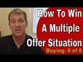 Negotiation 101 – How To Win A Bidding War When Buying A Home