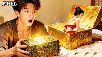 Poor guy opens ancestral chest with jade. The beauty emperor sees him as god, offers herself!
