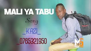 Mali Ya Tabu Kazi 0765321950  Prd Mbasha Studio