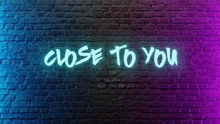 Close to you | nick project remix (lyrics video)