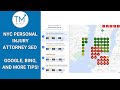 NYC Personal Injury Attorney Local SEO - Google, Bing, and More Tips