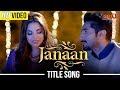 Janaan title song  armaan malik salim sulaiman  armeena khan bilal ashraf ali rehman khan