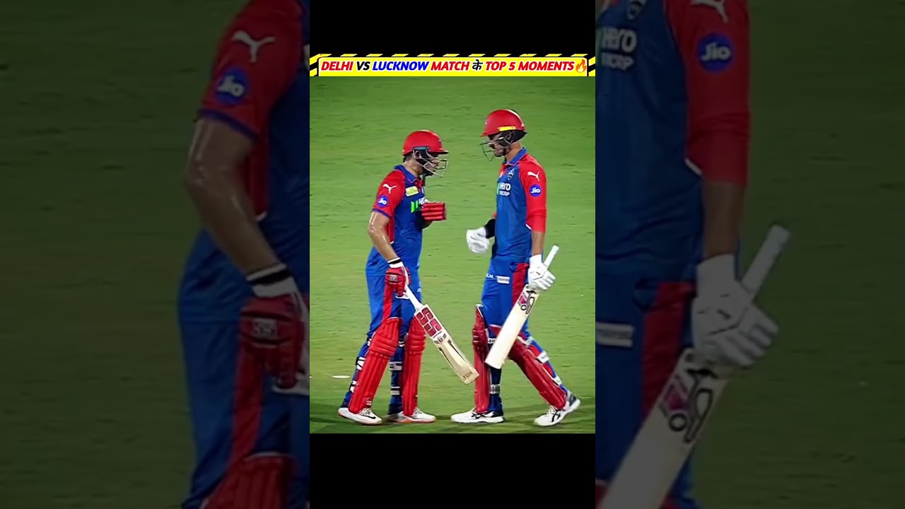 LSG vs DC MATCH के TOP 5 MOMENTS